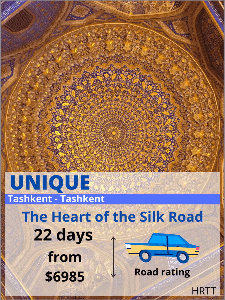 Heart of the Silk Road - Tour to Central Asia